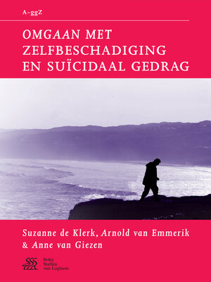 cover image of Omgaan met zelfbeschadiging en suïcidaal gedrag